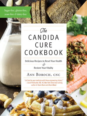 The Candida Cure Cookbook - ebook